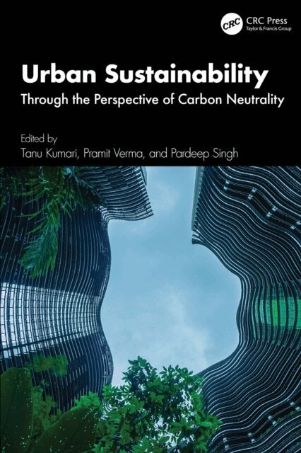Pardeep Singh, Pramit Verma, Tanu Kumari - Urban Sustainability, E-bok