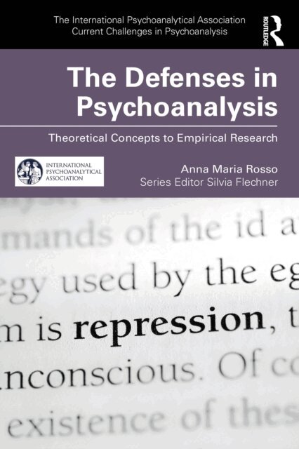 Anna Maria Rosso - Defenses in Psychoanalysis, E-bok