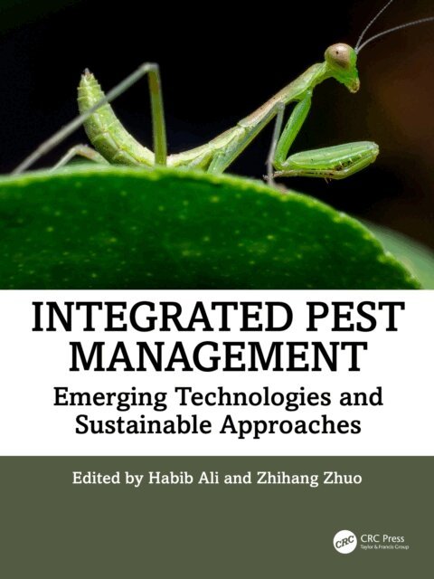 Zhihang Zhuo, Habib Ali - Integrated Pest Management, E-bok