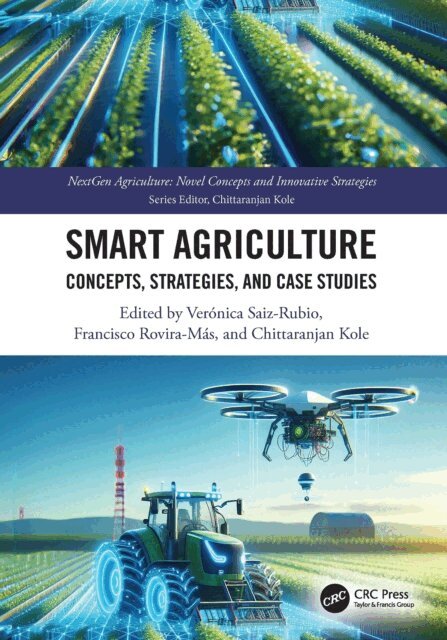 Chittaranjan Kole, Francisco Rovira-Mas, Veronica Saiz-Rubio - Smart Agriculture, E-bok
