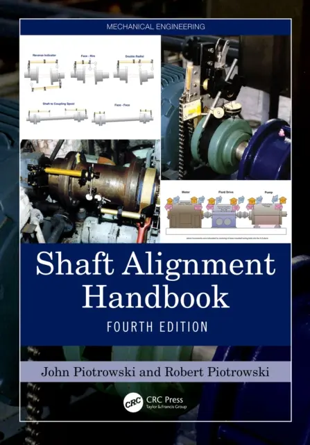 Robert Piotrowski, John Piotrowski - Shaft Alignment Handbook, E-bok. Tillgänglighet: Kommande