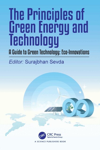 Surajbhan Sevda - Principles of Green Energy and Technology, Volume 2, E-bok