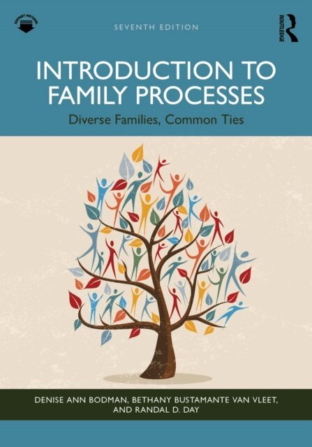 Randal D. Day, Bethany Bustamante Van Vleet, Denise Ann Bodman - Introduction to Family Processes, E-bok