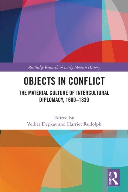 Harriet Rudolph, Volker Depkat - Objects in Conflict, E-bok