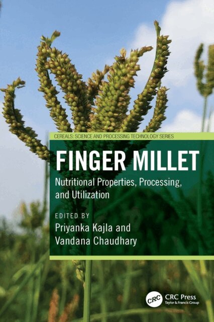 Vandana Chaudhary, Priyanka Kajla - Finger Millet, E-bok