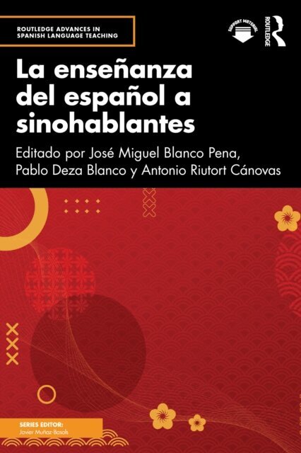 Antonio Riutort Canovas, Pablo Deza Blanco, Jose Miguel Blanco Pena - ensenanza del espanol a sinohablantes, E-bok. Tillgänglighet: Kommande