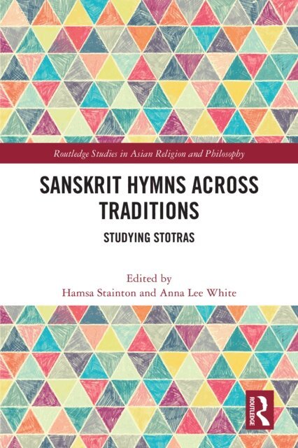 Anna Lee White, Hamsa Stainton - Sanskrit Hymns Across Traditions, E-bok