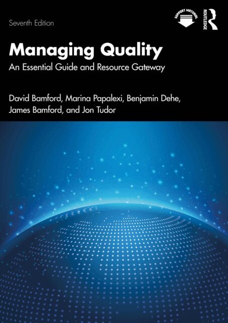 Jon Tudor, James Bamford, Benjamin Dehe, Marina Papalexi, David Bamford - Managing Quality, E-bok