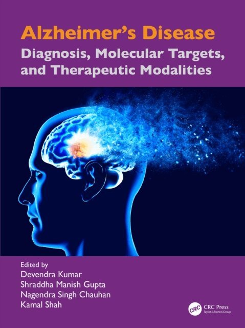 Kamal Shah, Nagendra Singh Chauhan, Shraddha Manish Gupta, Devendra Kumar - Alzheimer's Disease, E-bok