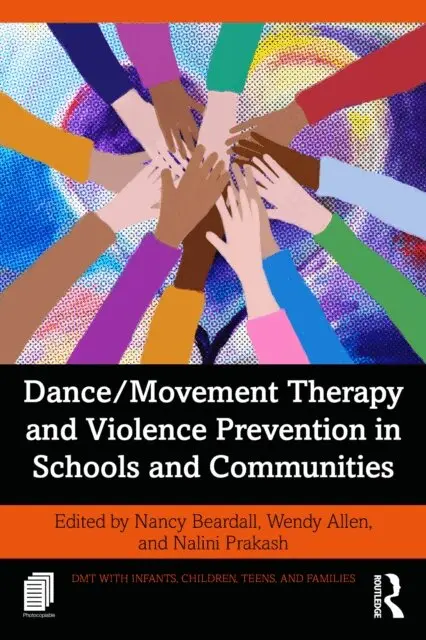 Nalini Prakash, Wendy Allen, Nancy Beardall - Dance/Movement Therapy and Violence Prevention in Schools and Communities, E-bok. Tillgänglighet: Lägg i varukorg