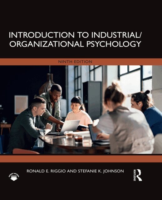 Stefanie K Johnson, Ronald E. Riggio - Introduction to Industrial/Organizational Psychology, E-bok