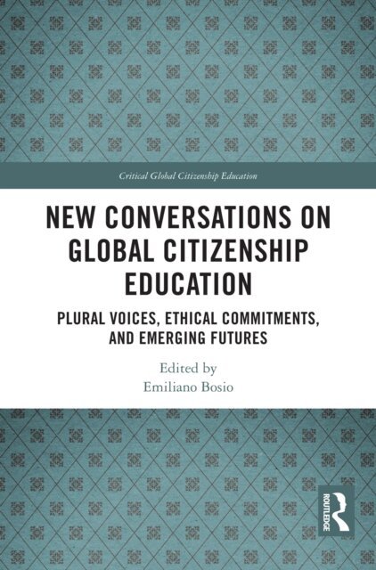 Emiliano Bosio - New Conversations on Global Citizenship Education, E-bok