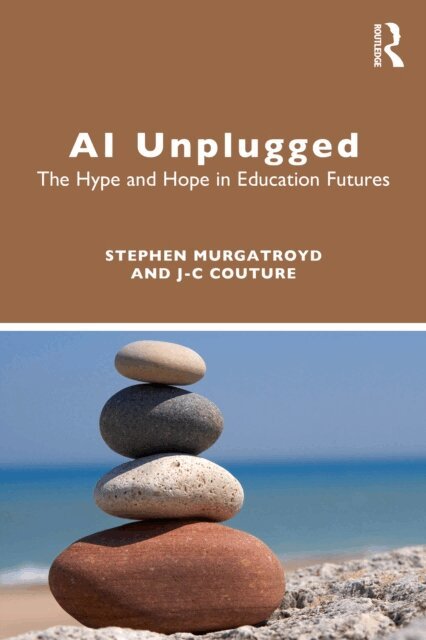 J-C Couture, Stephen Murgatroyd - AI Unplugged, E-bok