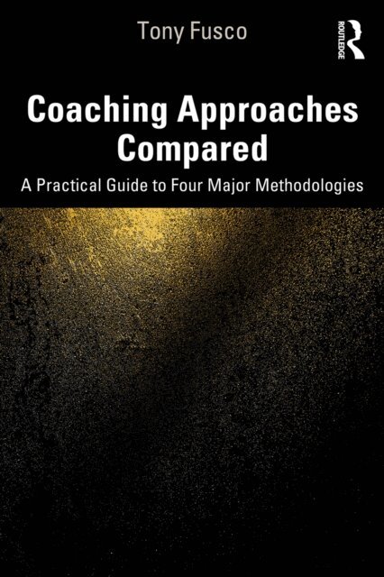Tony Fusco - Coaching Approaches Compared, E-bok