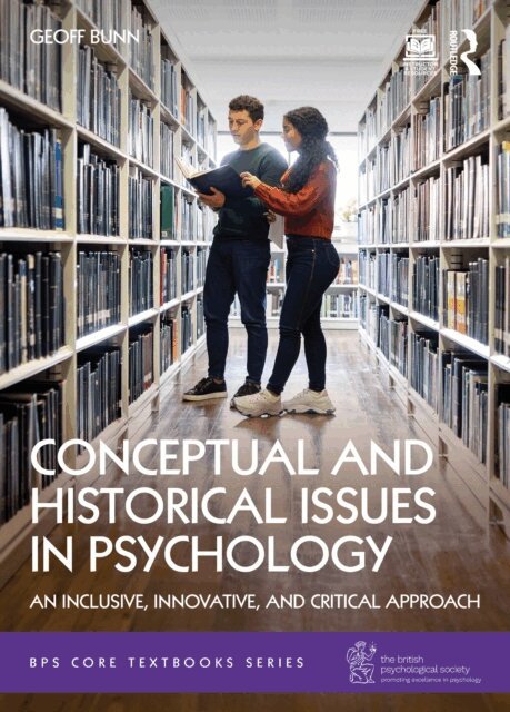 Geoff Bunn - Conceptual and Historical Issues in Psychology, E-bok