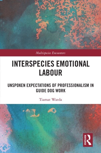 Tiamat Warda - Interspecies Emotional Labour, E-bok