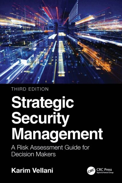 Karim Vellani - Strategic Security Management, E-bok