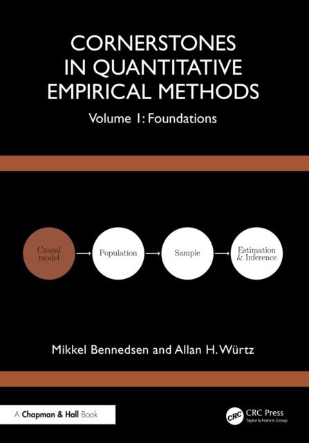 Allan Wurtz, Mikkel Bennedsen - Cornerstones in Quantitative Empirical Methods, E-bok