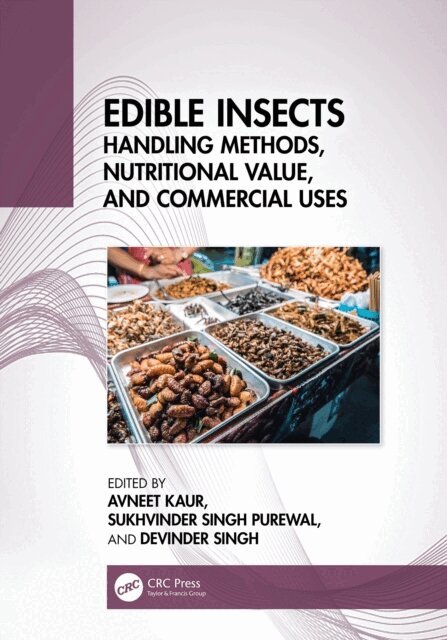 Devinder Singh, Sukhvinder Singh Purewal, Avneet Kaur - Edible Insects, E-bok