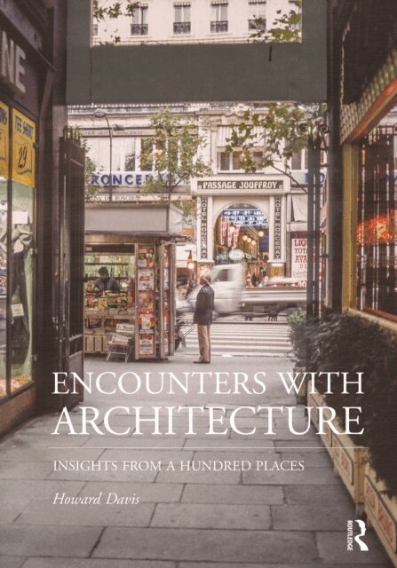 Howard Davis - Encounters with Architecture, E-bok