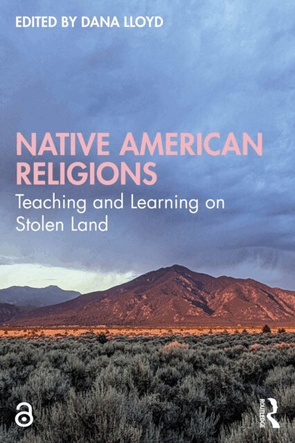 Dana Lloyd - Native American Religions, E-bok