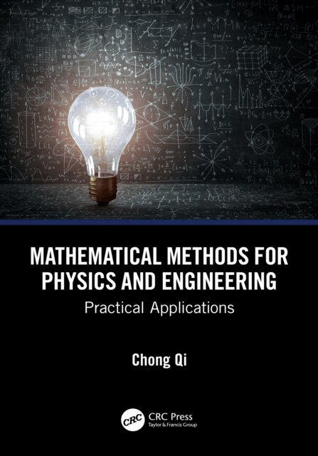 Chong Qi - Mathematical Methods for Physics and Engineering, E-bok. Tillgänglighet: Lägg i varukorg