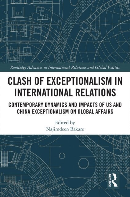 Clash of Exceptionalism in International Relations