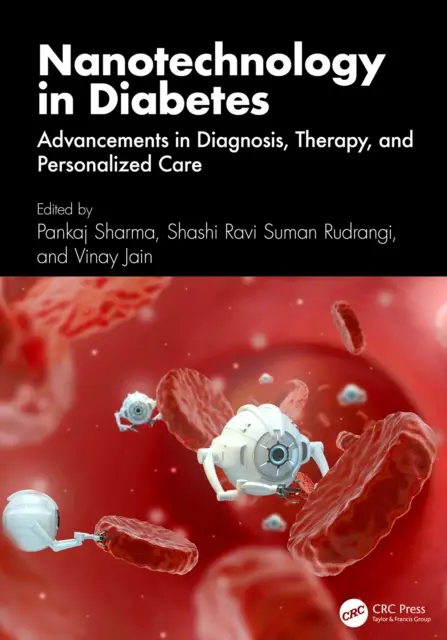 Vinay Jain, Shashi Ravi Suman Rudrangi, Pankaj Sharma - Nanotechnology in Diabetes, E-bok. Tillgänglighet: Kommande