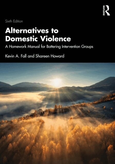 Shareen Howard, Kevin A. Fall - Alternatives to Domestic Violence, E-bok
