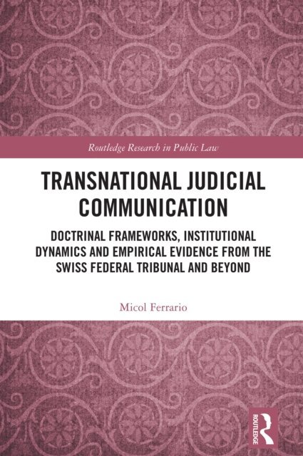 Micol Ferrario - Transnational Judicial Communication, E-bok