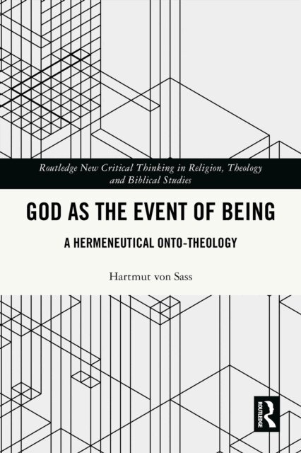 Hartmut von Sass - God as the Event of Being, E-bok