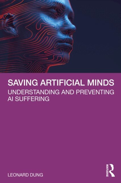 Leonard Dung - Saving Artificial Minds, E-bok
