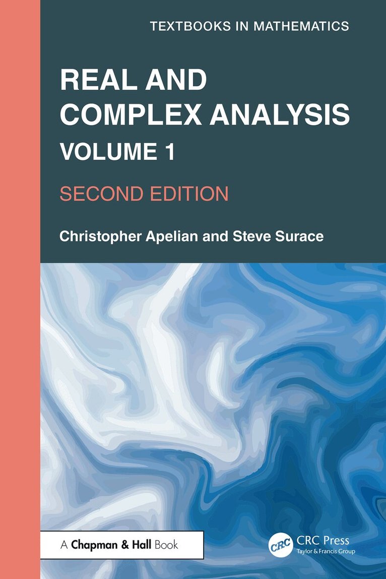 Christopher Apelian, Steve Surace - Real and Complex Analysis, E-bok