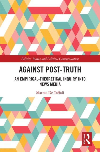 Matteo De Toffoli - Against Post-Truth, E-bok