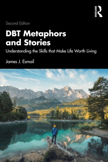 James J. Esmail - DBT Metaphors and Stories, E-bok. Tillgänglighet: Lägg i varukorg