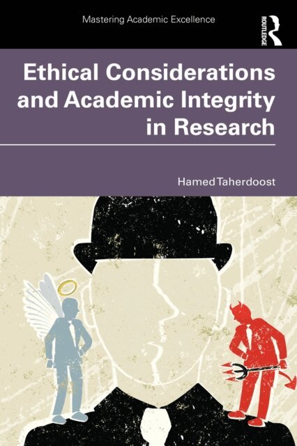 Hamed Taherdoost - Ethical Considerations and Academic Integrity in Research, E-bok