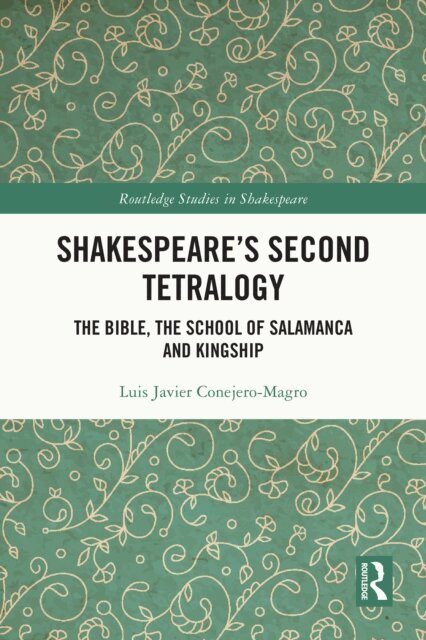Shakespeare's Second Tetralogy