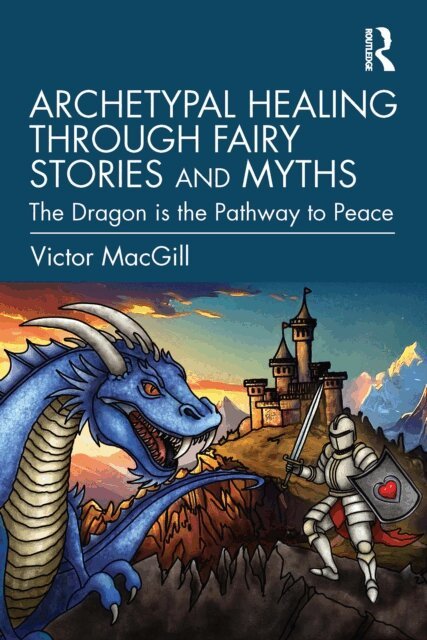 Victor MacGill - Archetypal Healing through Fairy Stories and Myths, E-bok