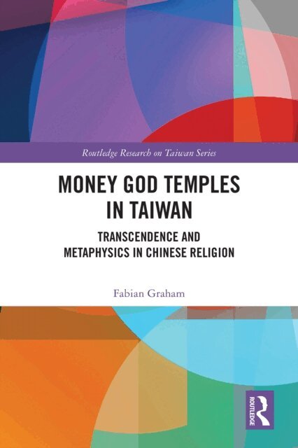 Fabian Graham - Money God Temples in Taiwan, E-bok