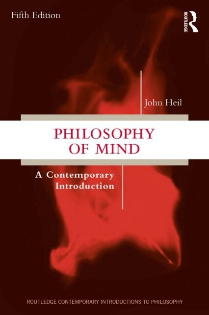 John Heil - Philosophy of Mind, E-bok