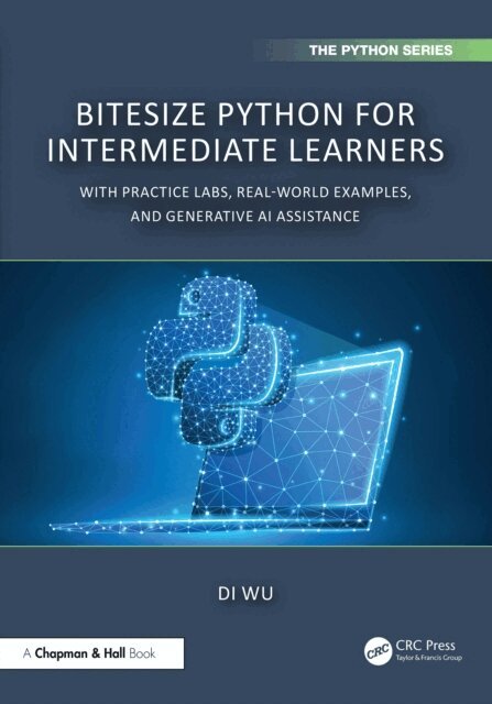 Di Wu - BiteSize Python for Intermediate Learners, E-bok