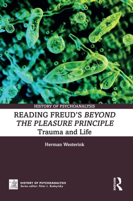 Herman Westerink - Reading Freud's Beyond the Pleasure Principle, E-bok