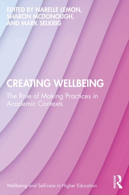 Mark Selkrig, Sharon McDonough, Narelle Lemon - Creating Wellbeing, E-bok