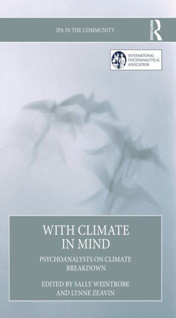 Lynne Zeavin, Sally Weintrobe - With Climate in Mind, E-bok