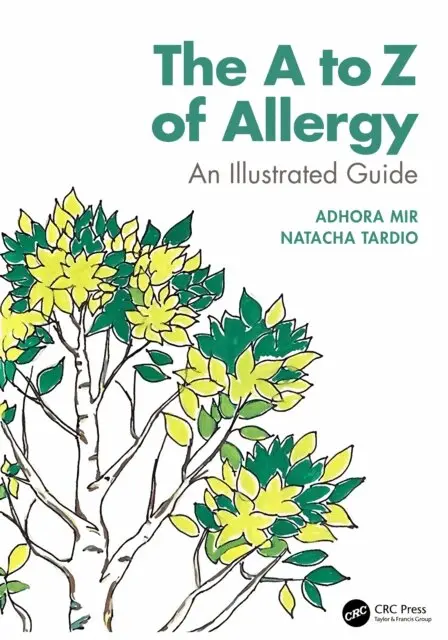 Natacha Tardio, Adhora Mir - to Z of Allergy, E-bok. Tillgänglighet: Lägg i varukorg