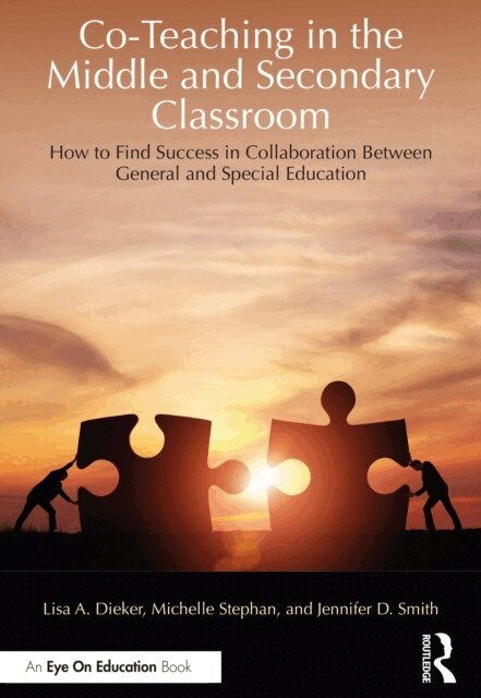 Jennifer D. Smith, Michelle Stephan, Lisa A. Dieker - Co-Teaching in the Middle and Secondary Classroom, E-bok. Tillgänglighet: Lägg i varukorg
