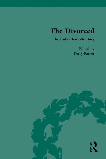 Kerry Parker - Divorced by Lady Charlotte Bury, E-bok