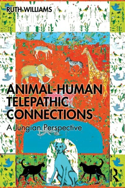 Ruth Williams - Animal-Human Telepathic Connections, E-bok