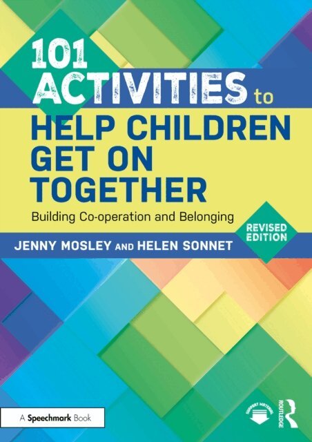 Helen Sonnet, Jenny Mosley - 101 Activities to Help Children Get On Together, E-bok