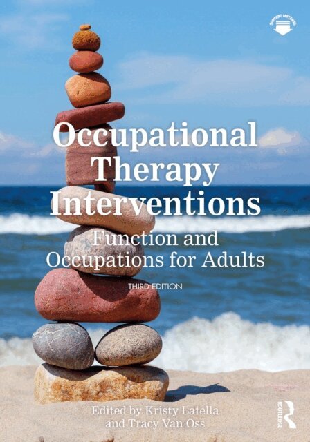 Tracy Van Oss, Kristy Latella - Occupational Therapy Interventions, E-bok. Tillgänglighet: Lägg i varukorg